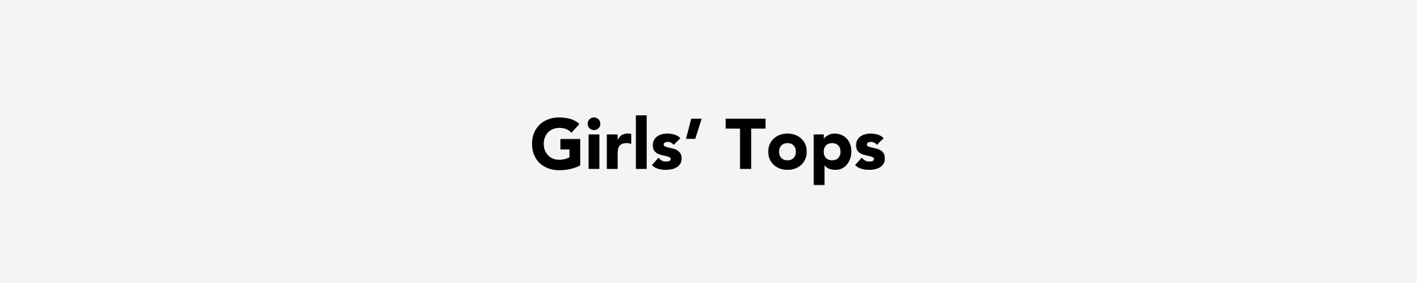 Girls' Tops